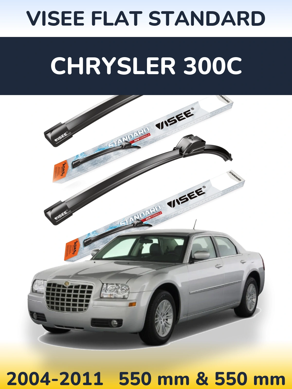 Ștergătoare VISEE FLAT STANDARD pentru Chrysler 300C