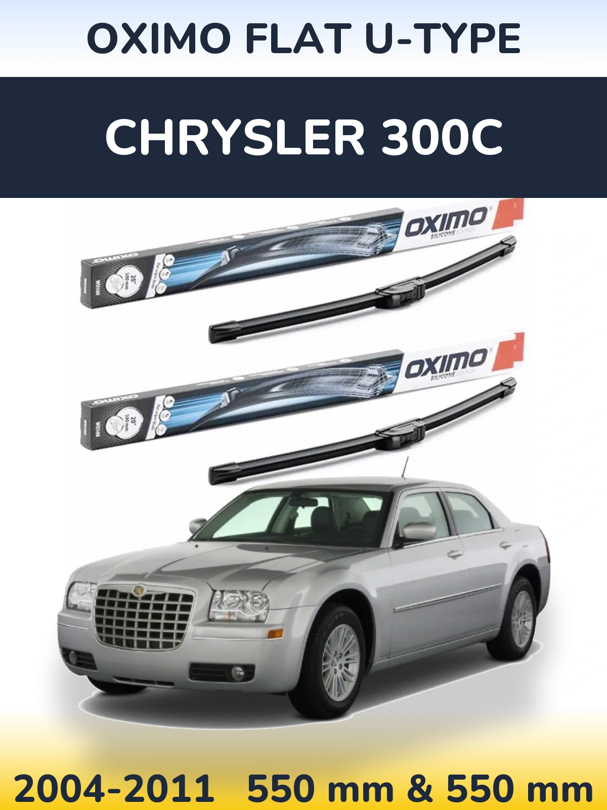 Ștergătoare Oximo Flat U-type pentru Chrysler 300C
