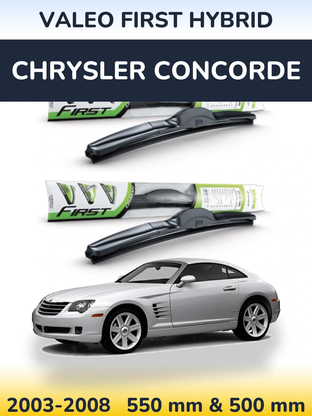 Ștergătoare Valeo First Hybrid pentru Chrysler Concorde