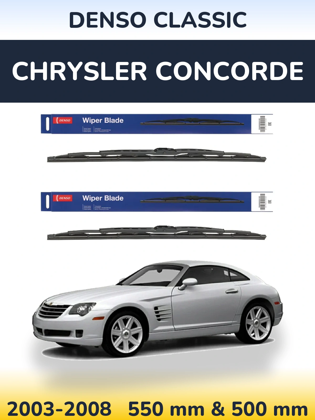 Комплект передніх щіток Denso Classic 550 & 500 мм для Chrysler Concorde 2003-2008