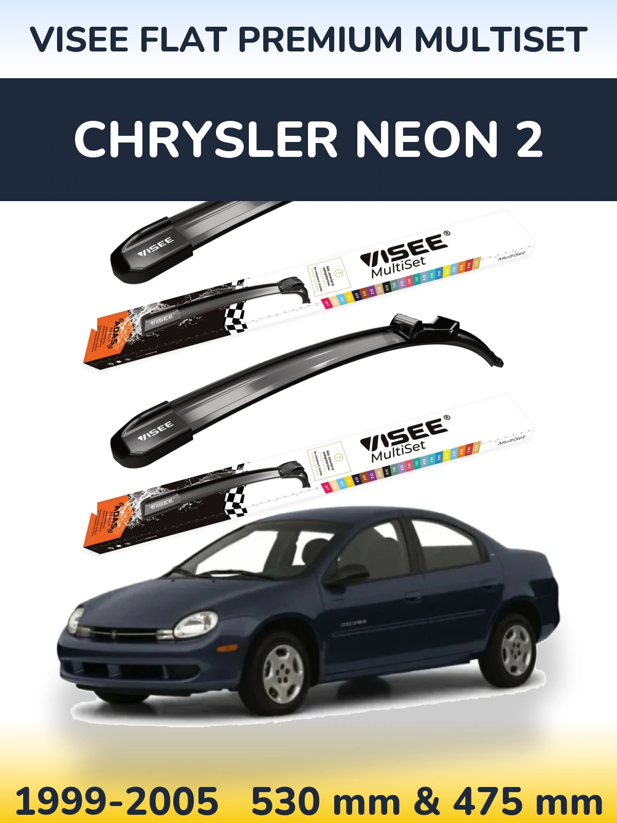 Ștergătoare VISEE FLAT PREMIUM MultiSet pentru Chrysler Neon 2
