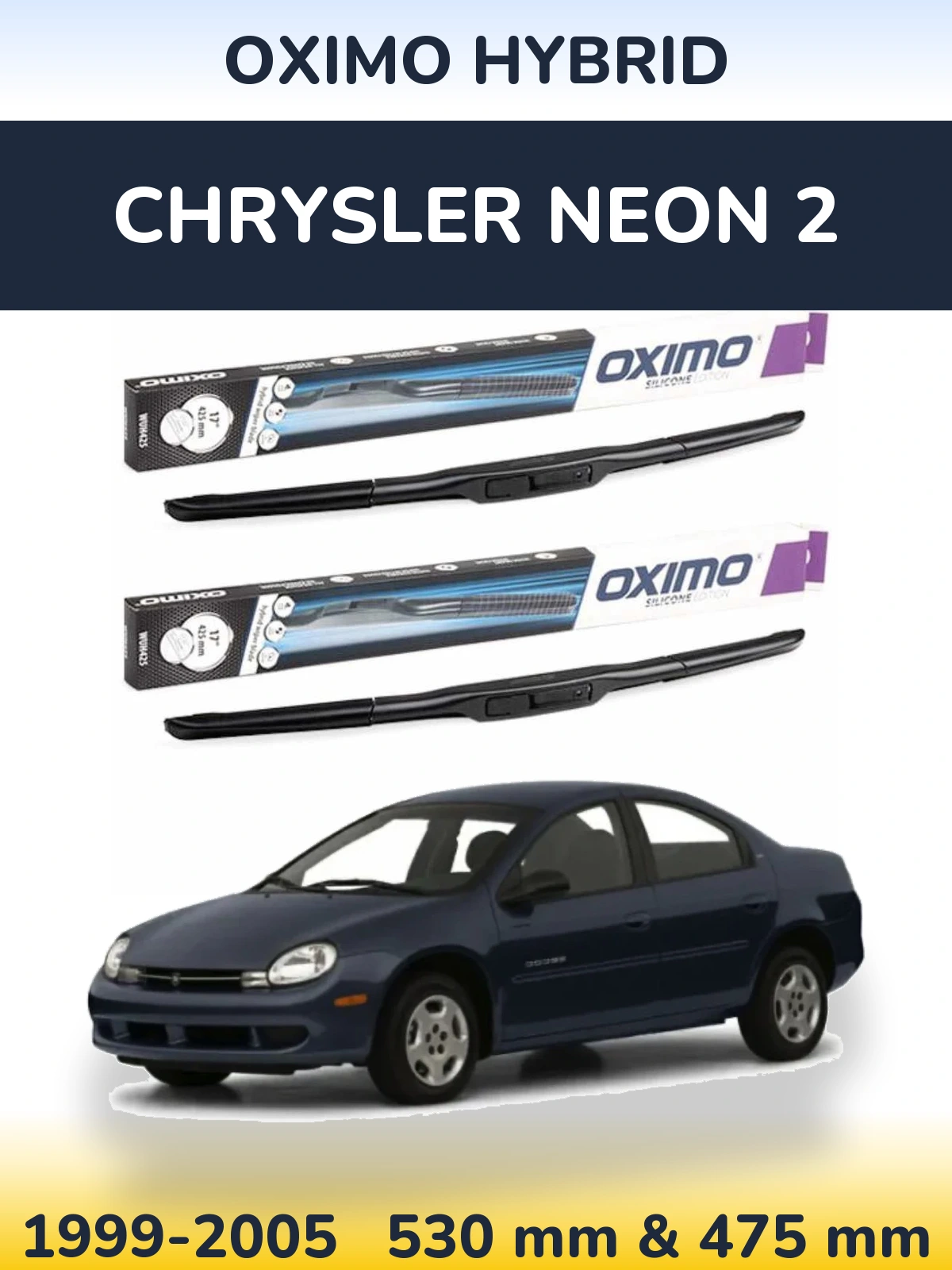 Ștergătoare Oximo Hybrid pentru Chrysler Neon 2