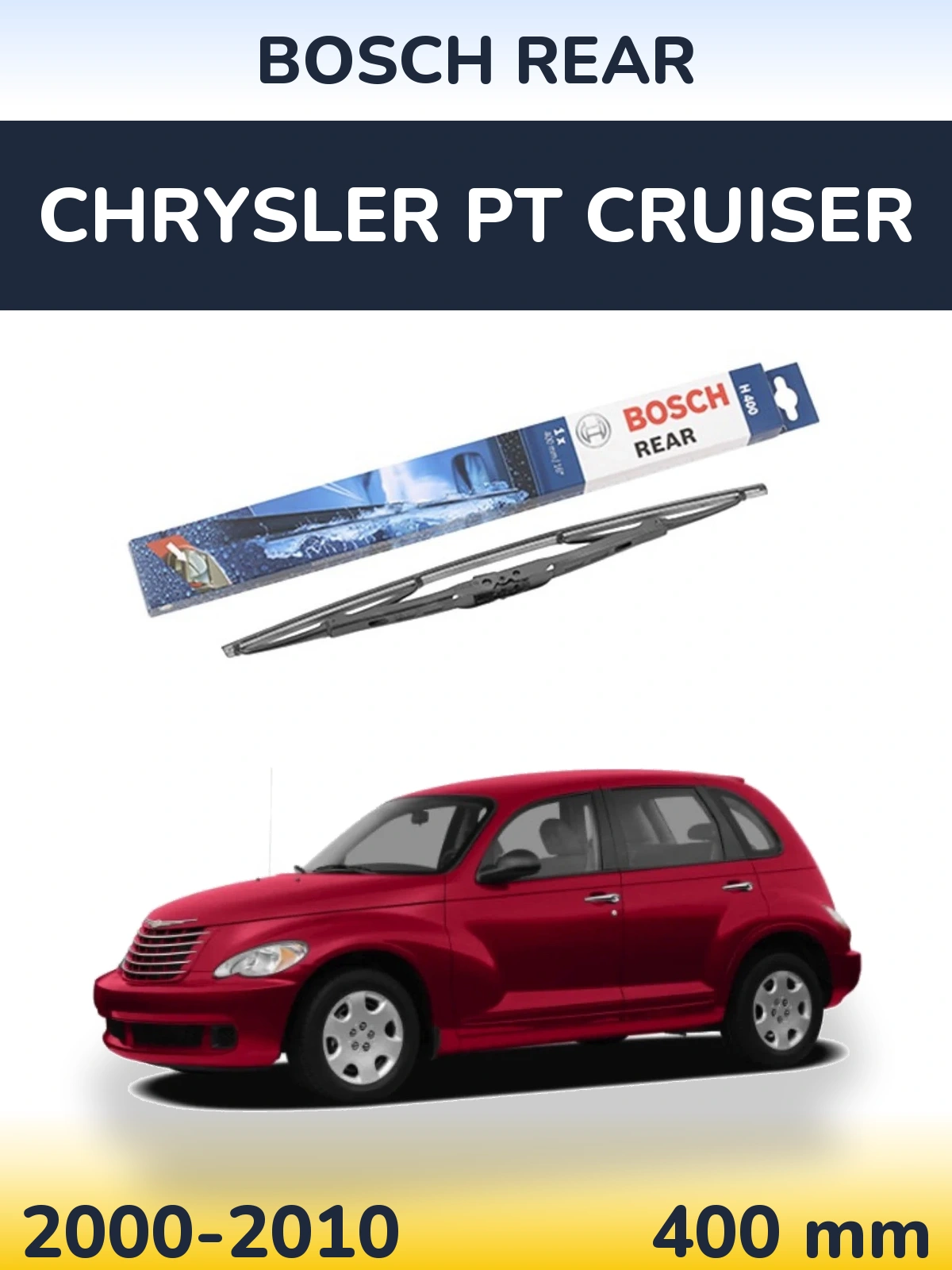 Ștergătoare BOSCH Rear pentru Chrysler PT Cruiser