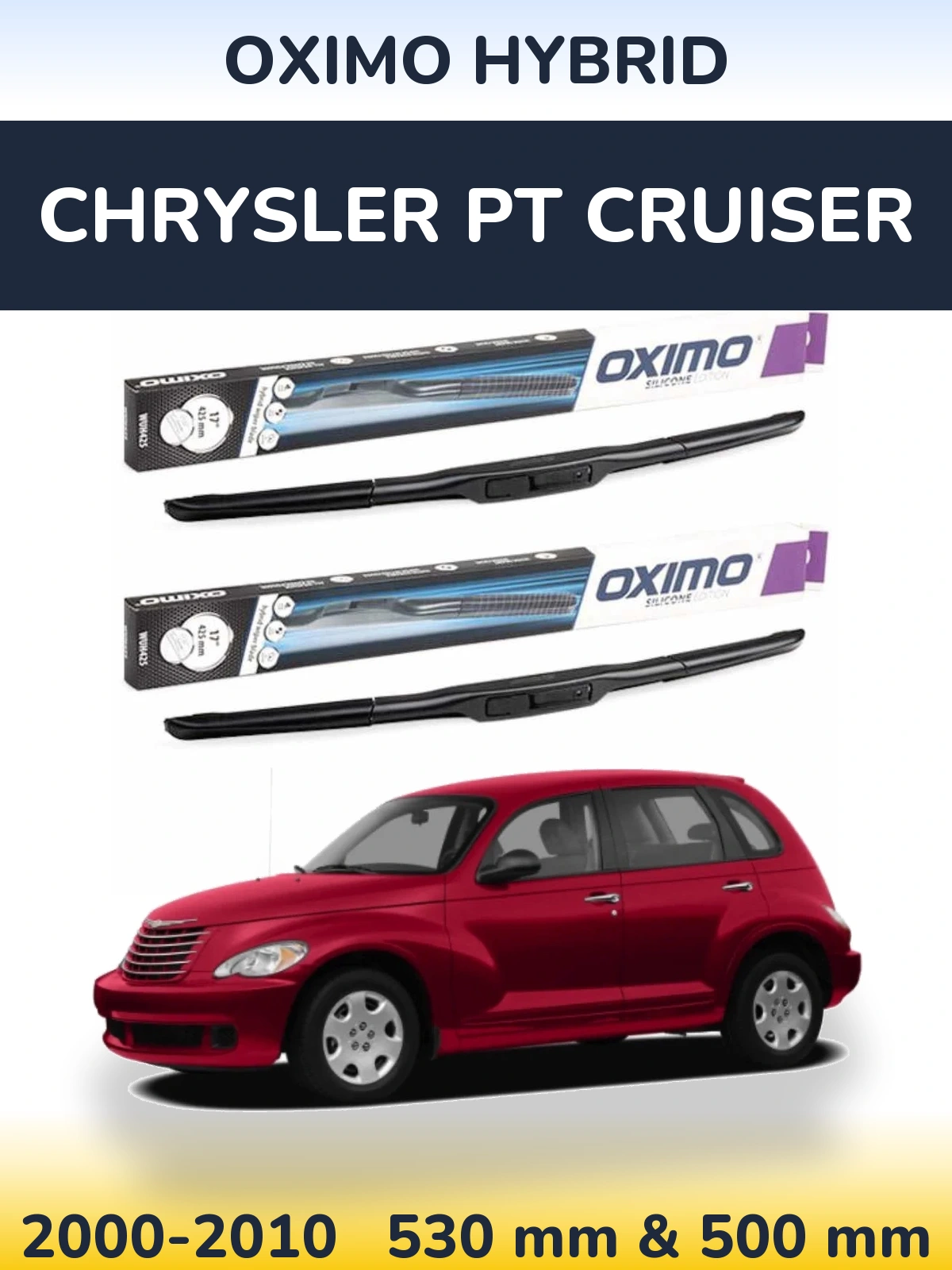 Ștergătoare Oximo Hybrid pentru Chrysler PT Cruiser
