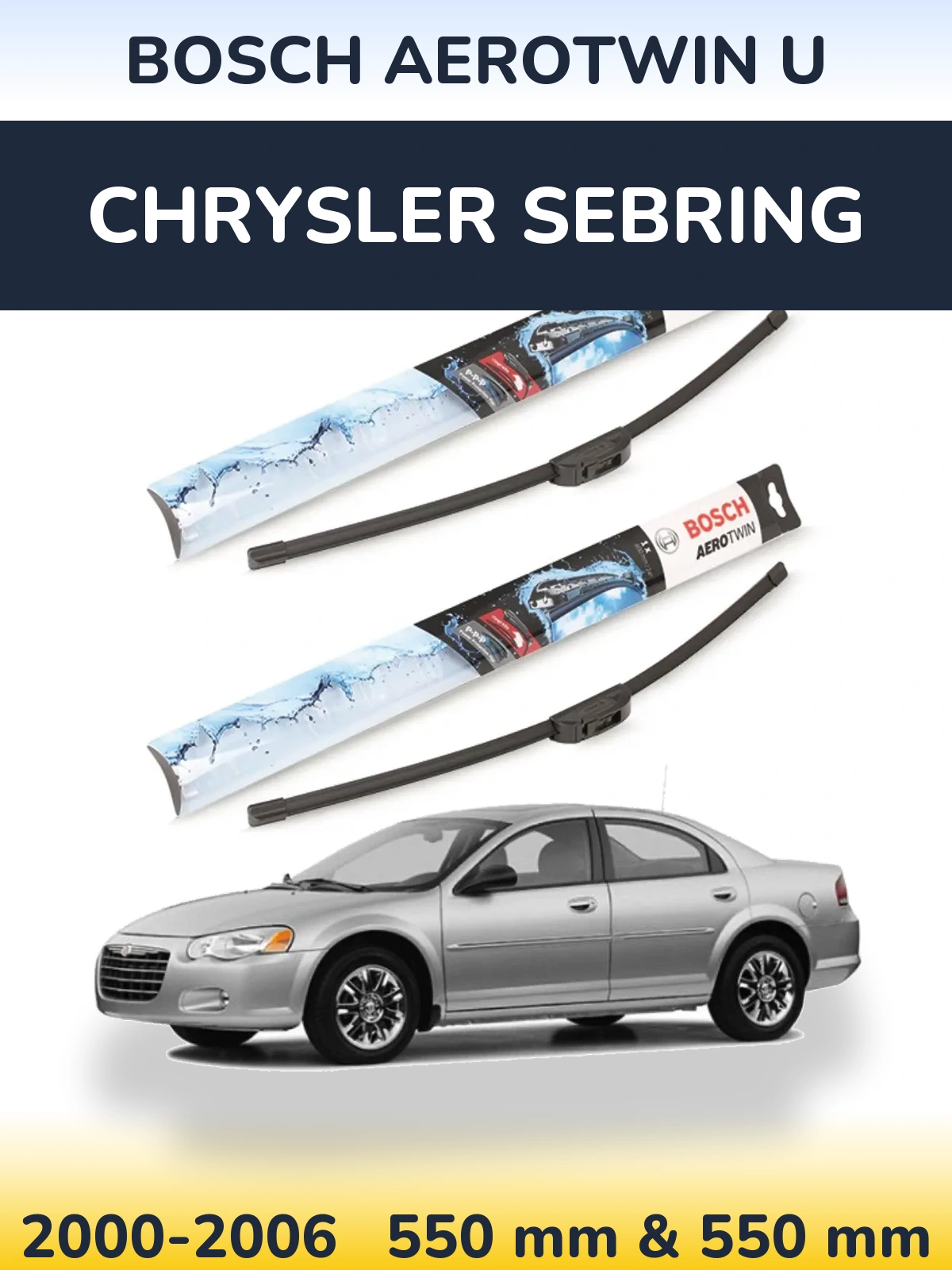 Ștergătoare BOSCH AeroTwin U pentru Chrysler Sebring