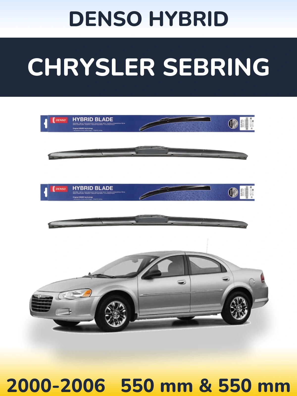 Front wiper blade set Denso Hybrid 550 & 550 mm for Chrysler Sebring 2000-2006