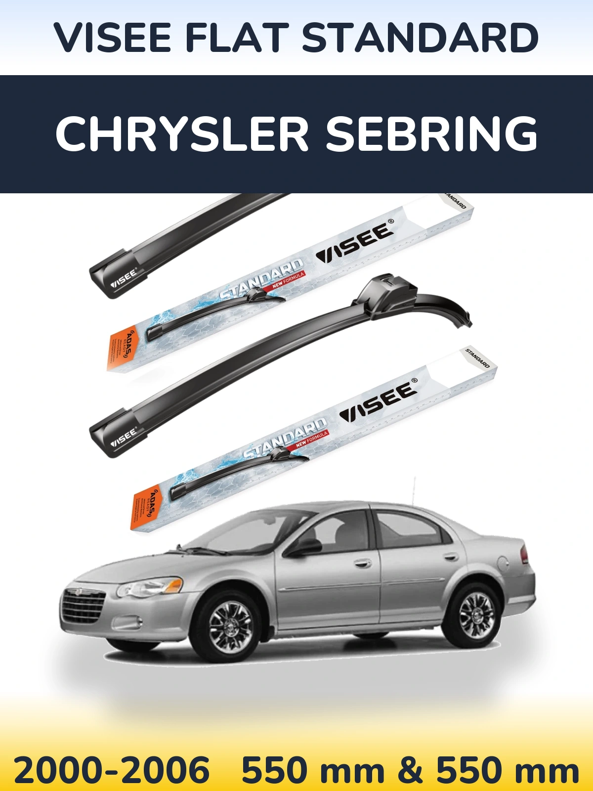 Ștergătoare VISEE FLAT STANDARD pentru Chrysler Sebring