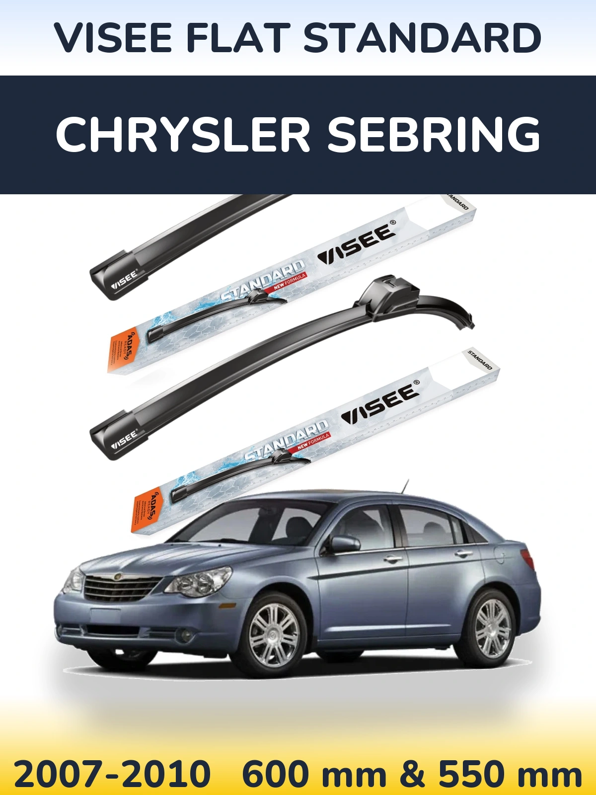 Ștergătoare VISEE FLAT STANDARD pentru Chrysler Sebring
