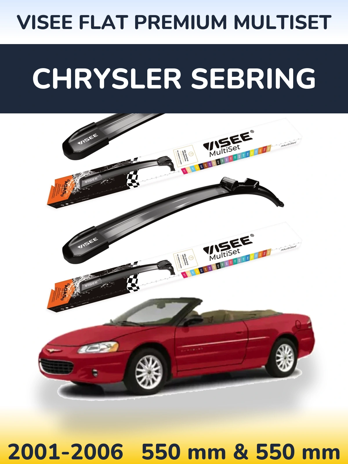 Front wiper blade set VISEE FLAT PREMIUM MultiSet 550 & 550 mm for Chrysler Sebring 2001-2006