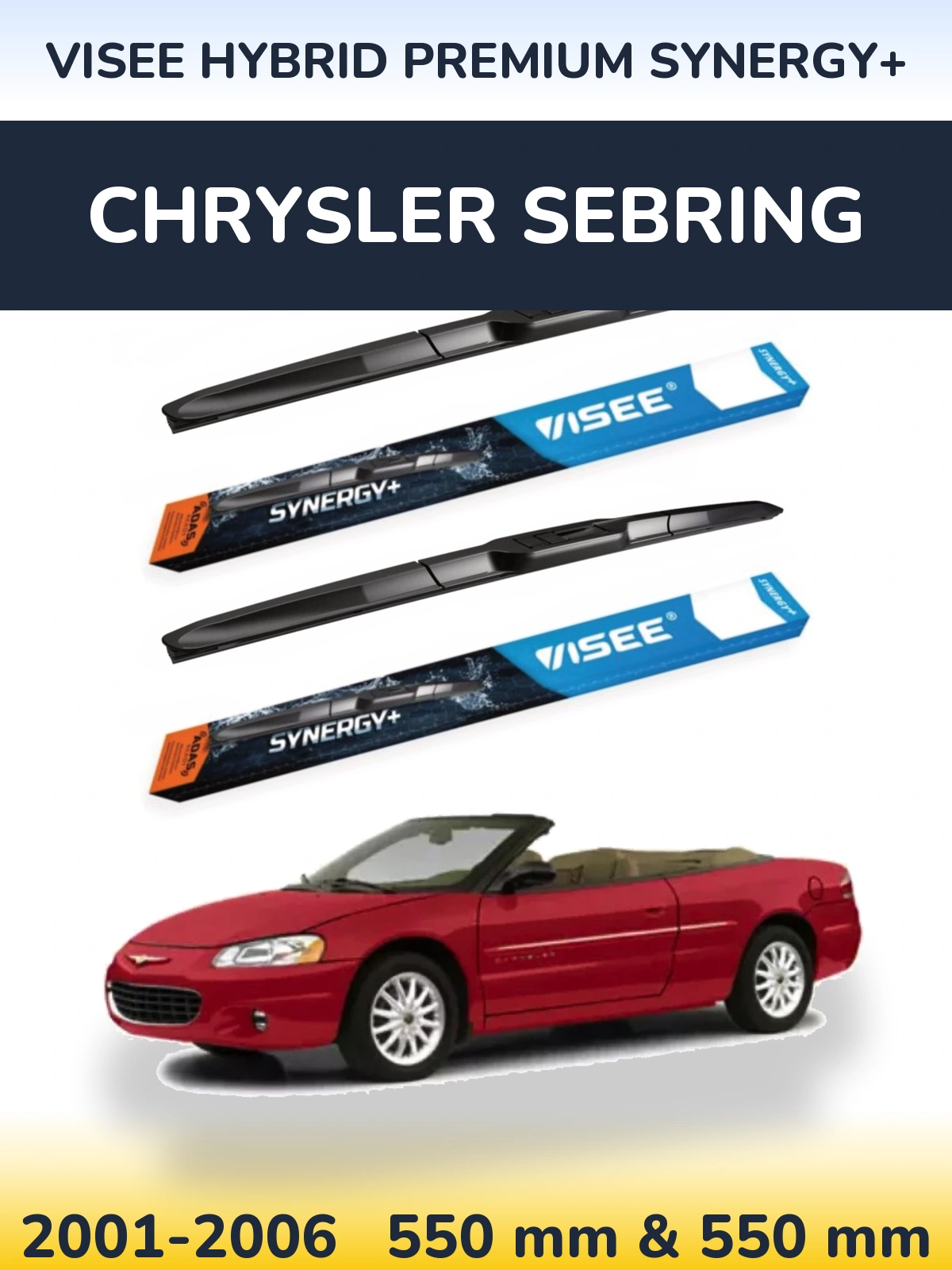 Ștergătoare VISEE HYBRID PREMIUM SYNERGY+ pentru Chrysler Sebring