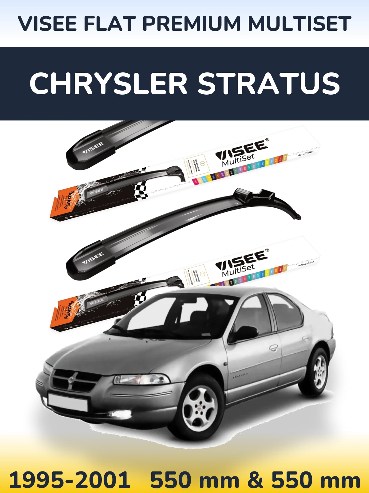 Ștergătoare VISEE FLAT PREMIUM MultiSet pentru Chrysler Stratus