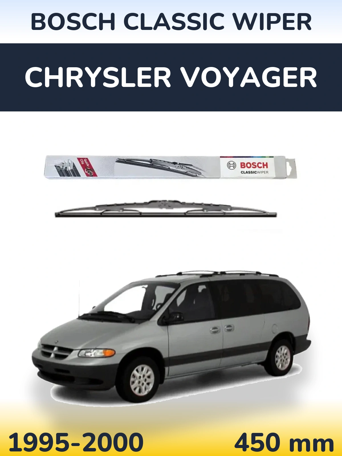 Ștergătoare BOSCH Classic Wiper pentru Chrysler Voyager