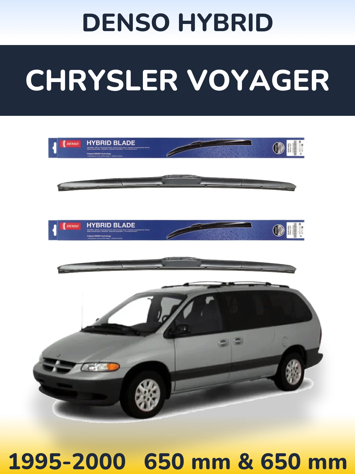 Ștergătoare Denso Hybrid pentru Chrysler Voyager