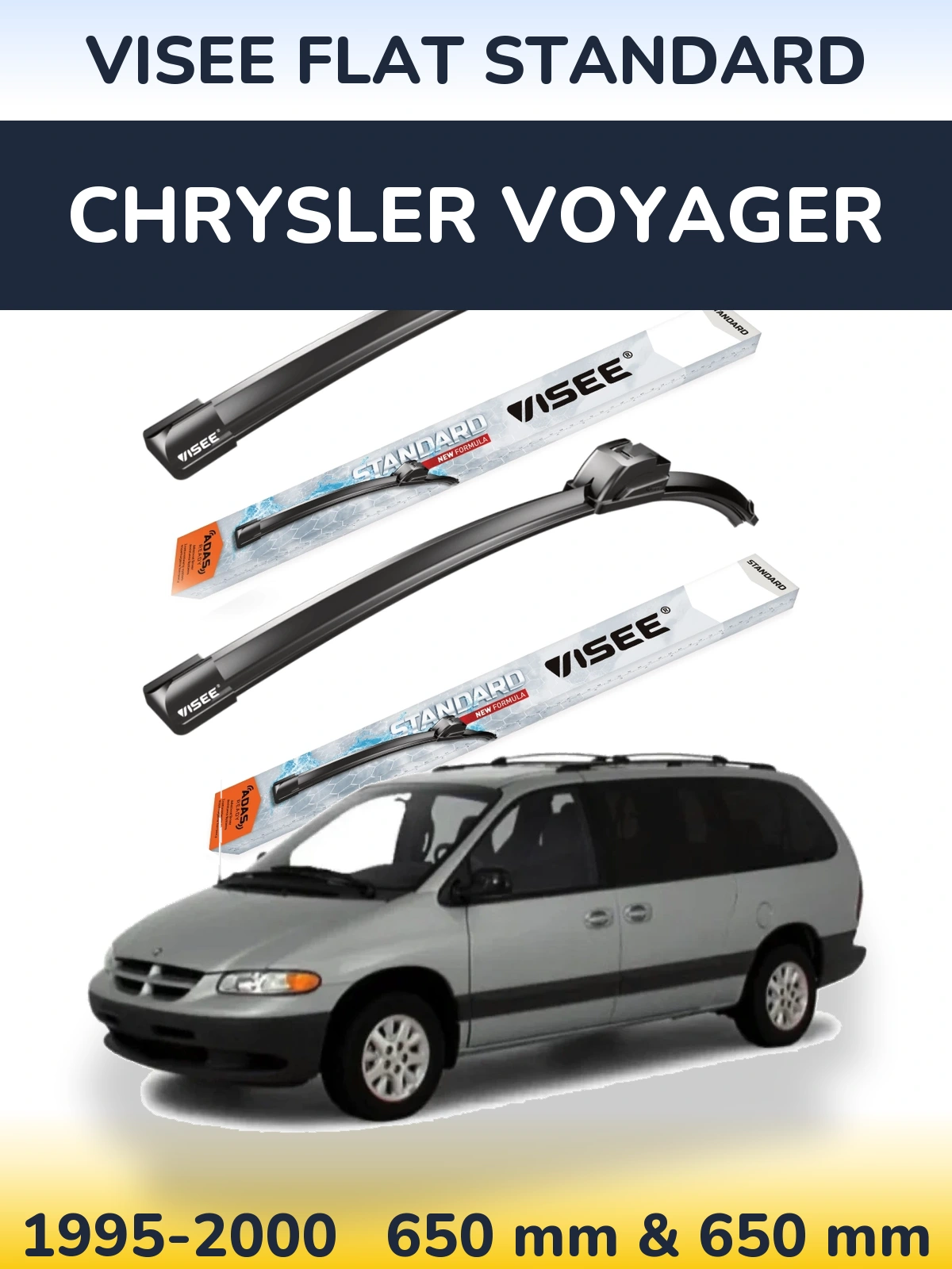 Ștergătoare VISEE FLAT STANDARD pentru Chrysler Voyager