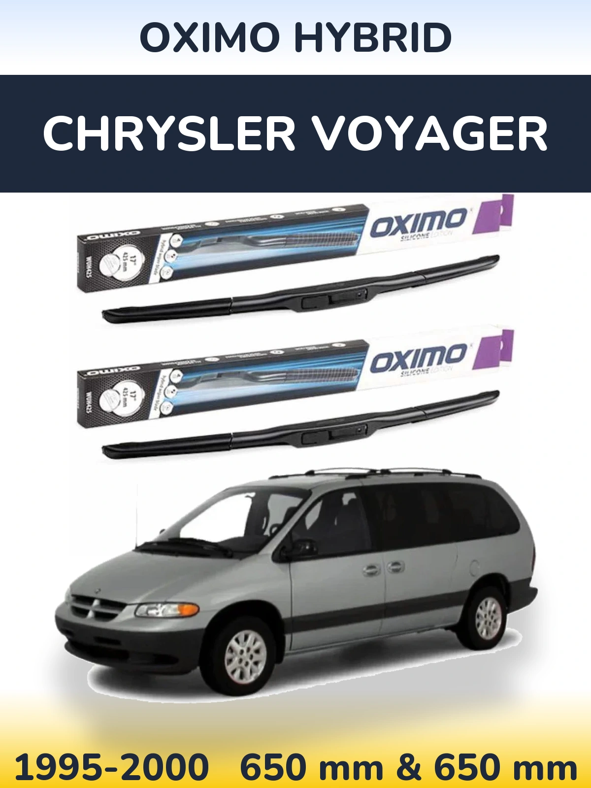 Ștergătoare Oximo Hybrid pentru Chrysler Voyager