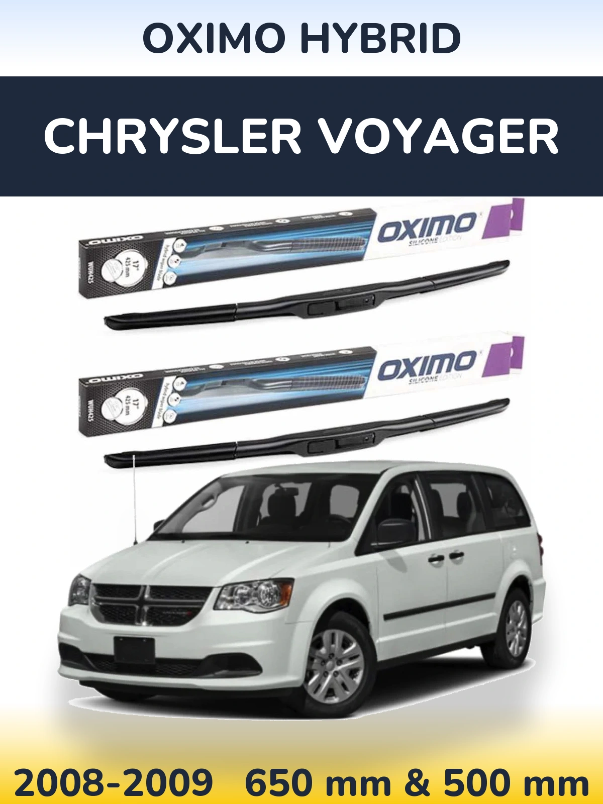 Ștergătoare Oximo Hybrid pentru Chrysler Voyager
