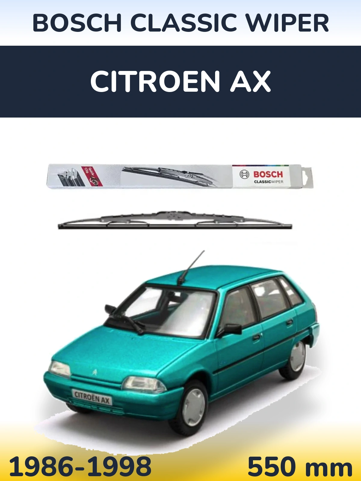 Ștergătoare BOSCH Classic Wiper pentru Citroen AX