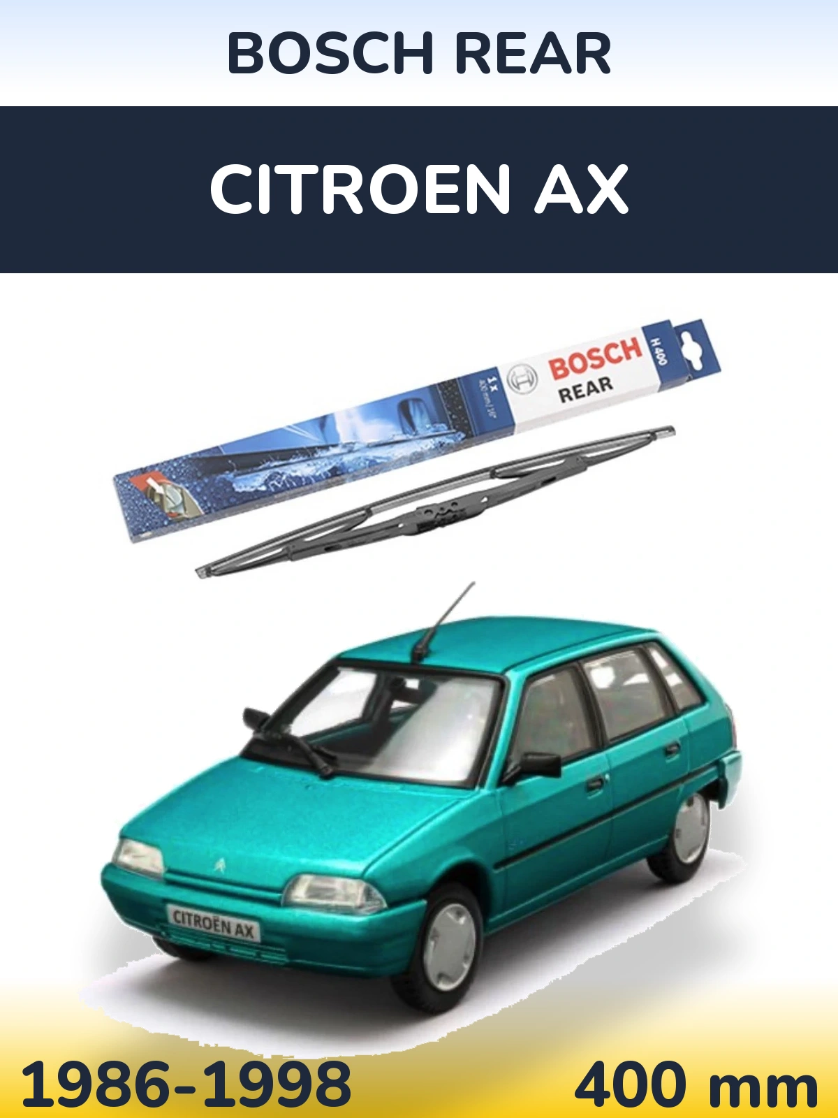 Ștergătoare BOSCH Rear pentru Citroen AX