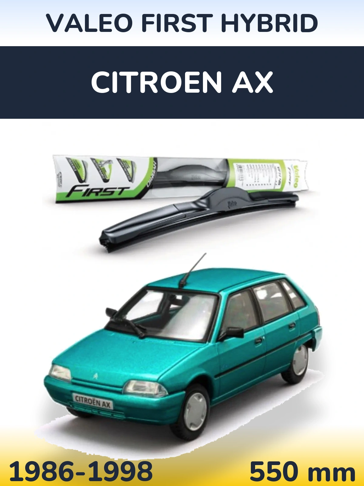 Ștergătoare Valeo First Hybrid pentru Citroen AX