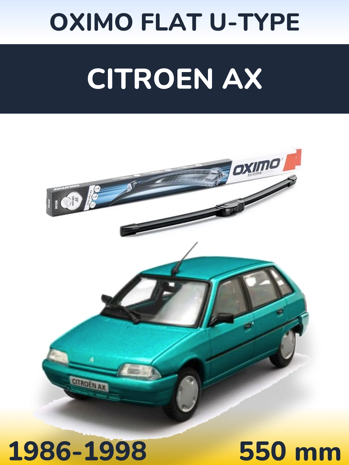 Ștergătoare Oximo Flat U-type pentru Citroen AX