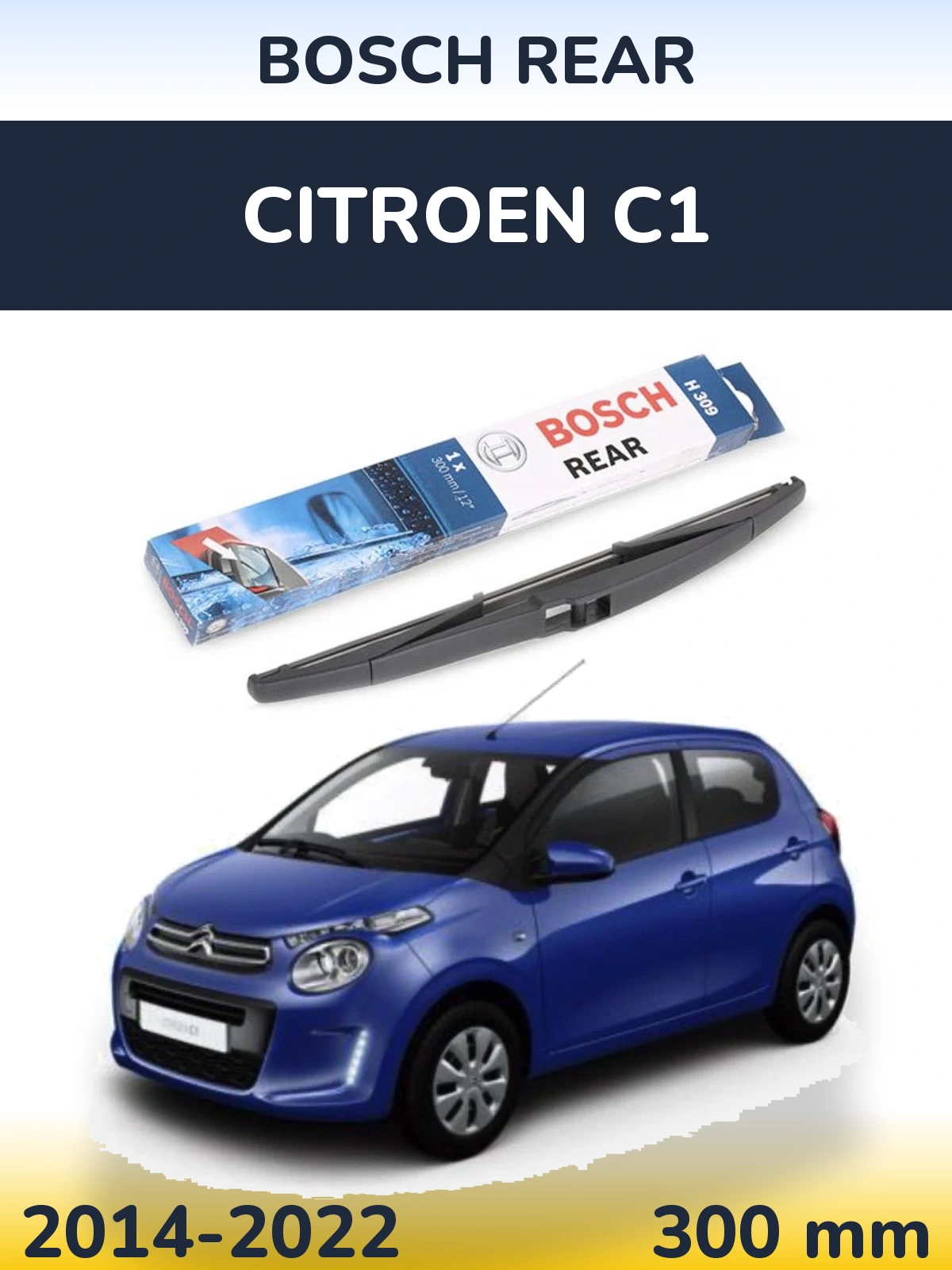 Ștergătoare BOSCH Rear pentru Citroen C1