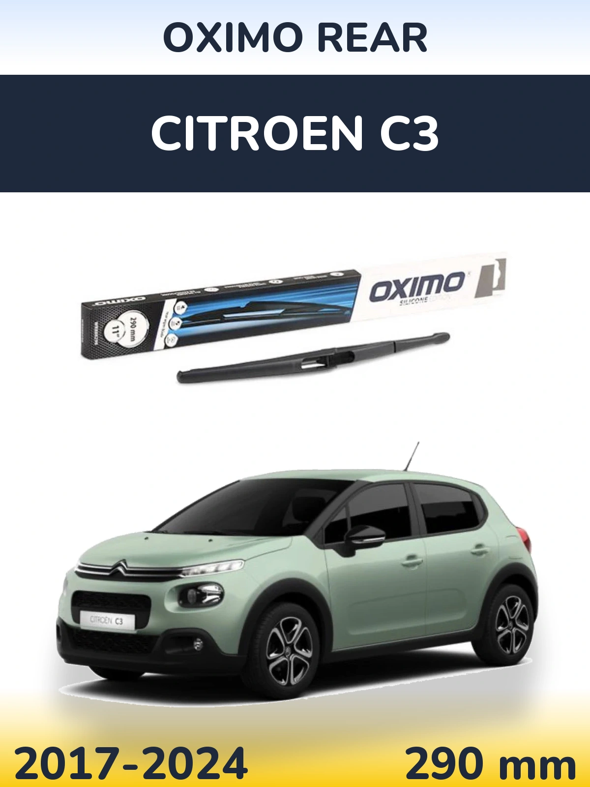 Ștergătoare Oximo Rear pentru Citroen C3