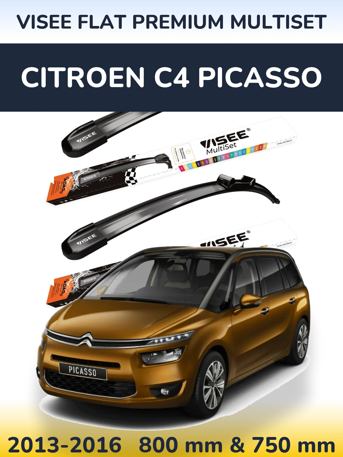 Ștergătoare VISEE FLAT PREMIUM MultiSet pentru Citroen C4 Picasso