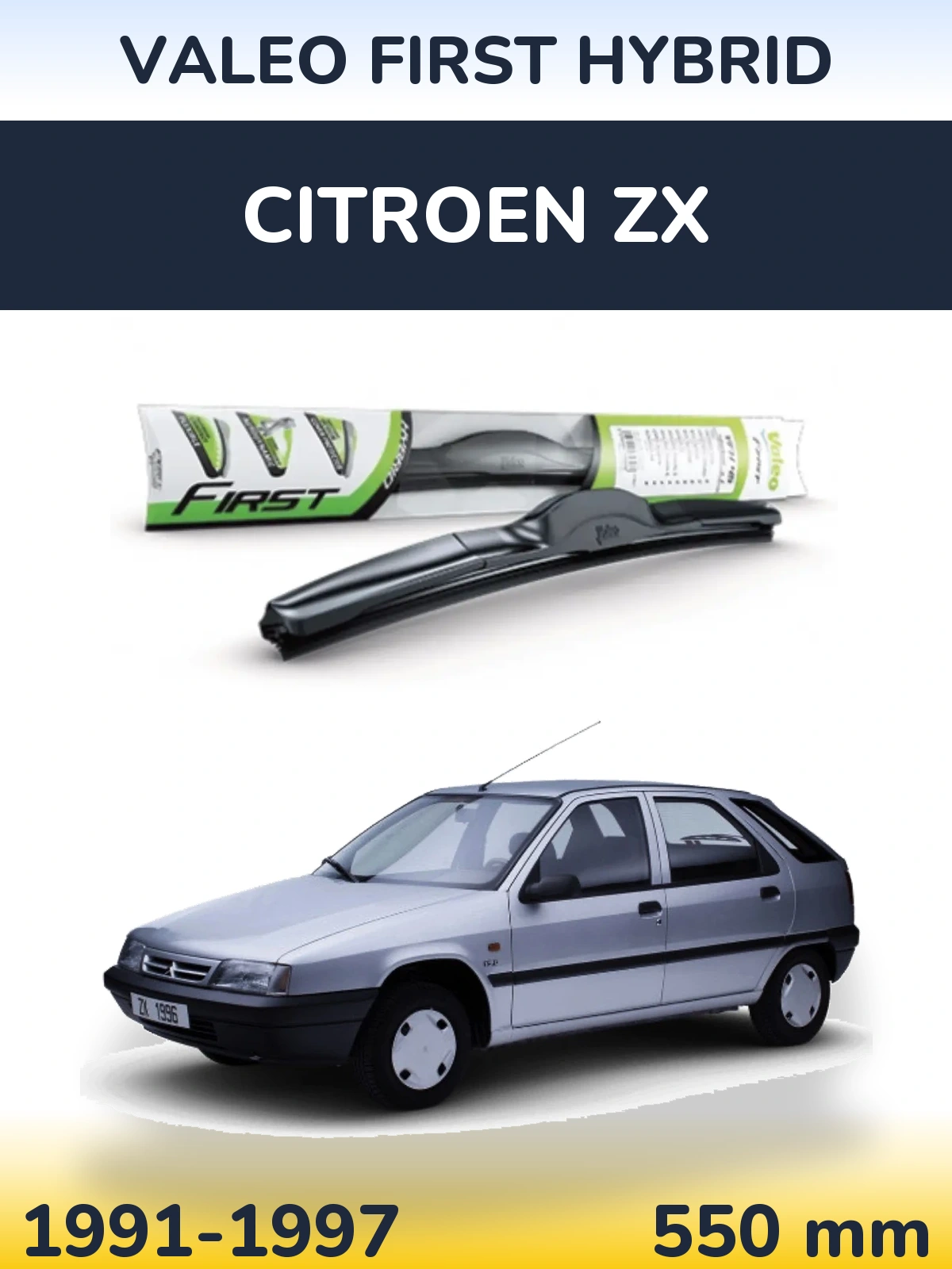 Ștergătoare Valeo First Hybrid pentru Citroen ZX