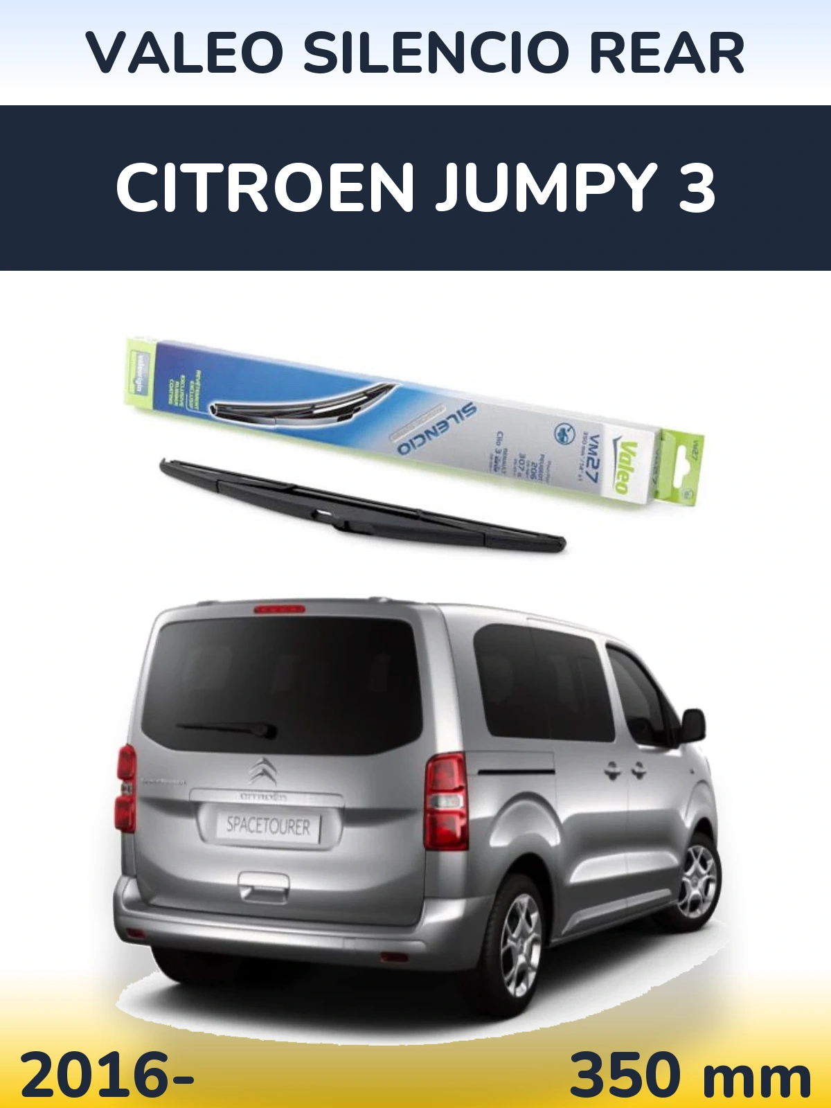 Ștergătoare Valeo Silencio Rear pentru Citroen Jumpy 3