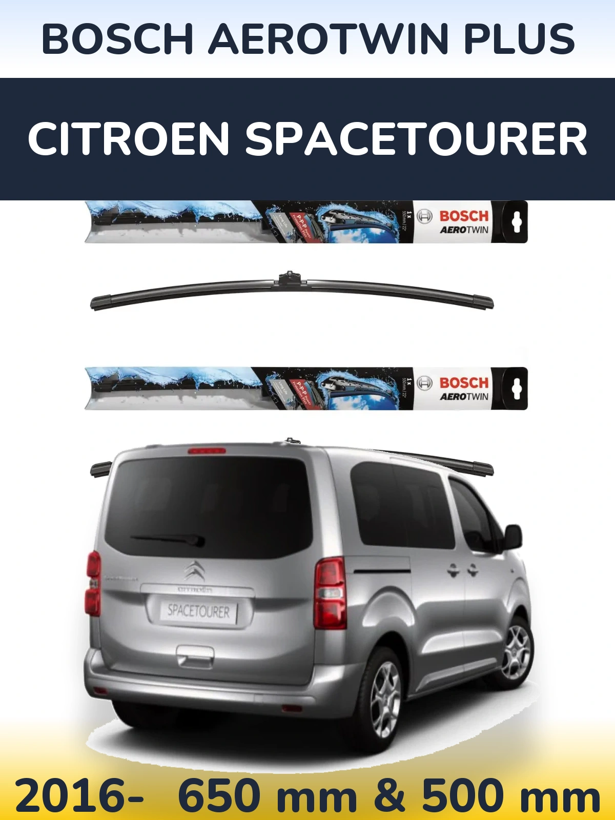 Ștergătoare BOSCH AeroTwin Plus pentru Citroen SpaceTourer