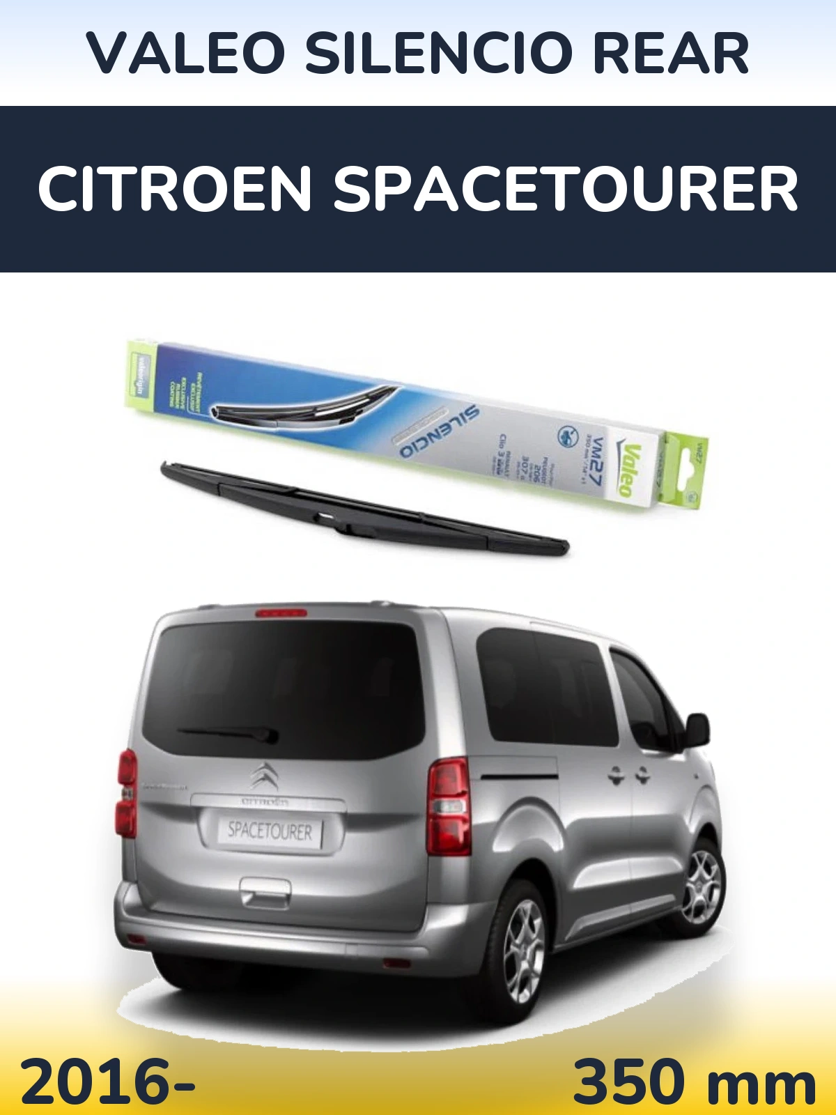 Ștergătoare Valeo Silencio Rear pentru Citroen SpaceTourer