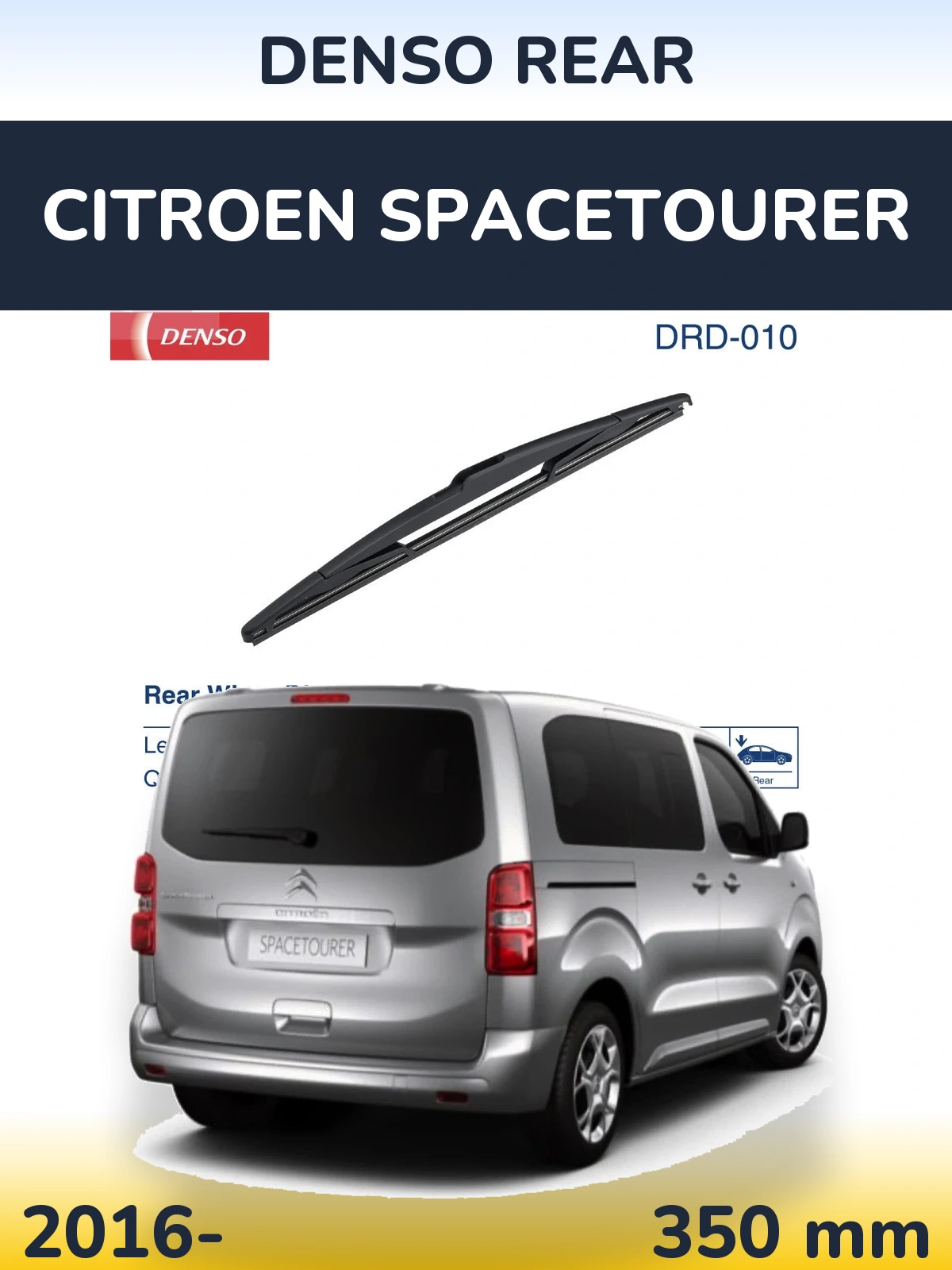 Ștergătoare Denso Rear pentru Citroen SpaceTourer