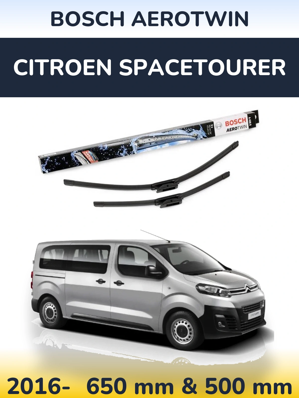 Ștergătoare BOSCH AeroTwin pentru Citroen SpaceTourer