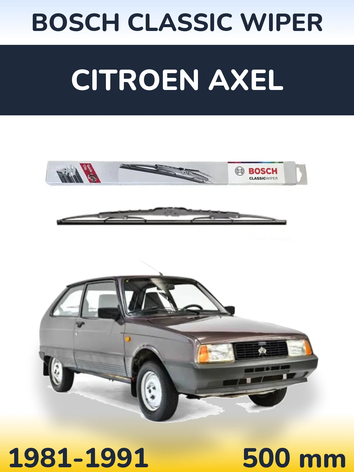 Ștergătoare BOSCH Classic Wiper pentru Citroen Axel