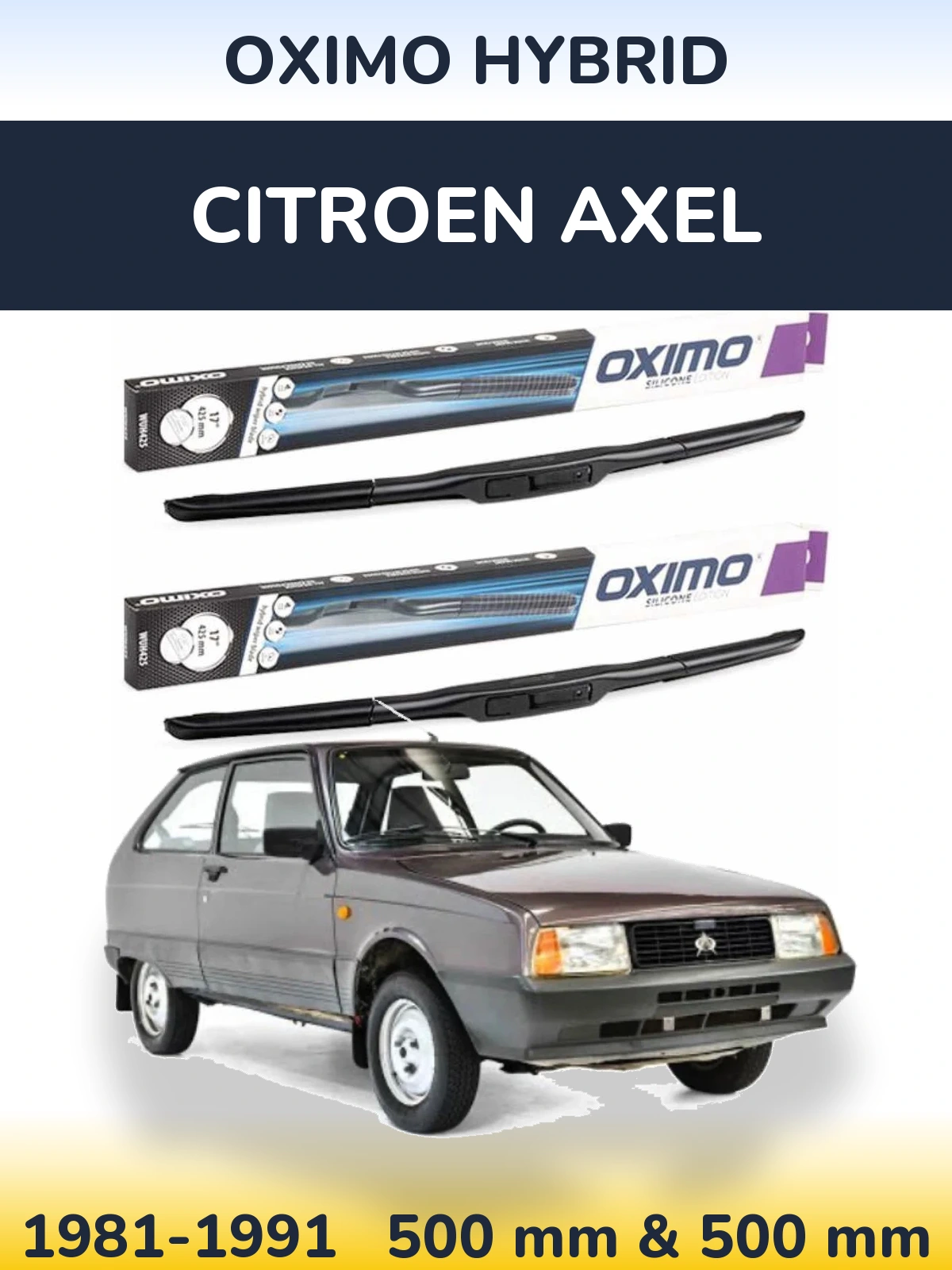 Ștergătoare Oximo Hybrid pentru Citroen Axel
