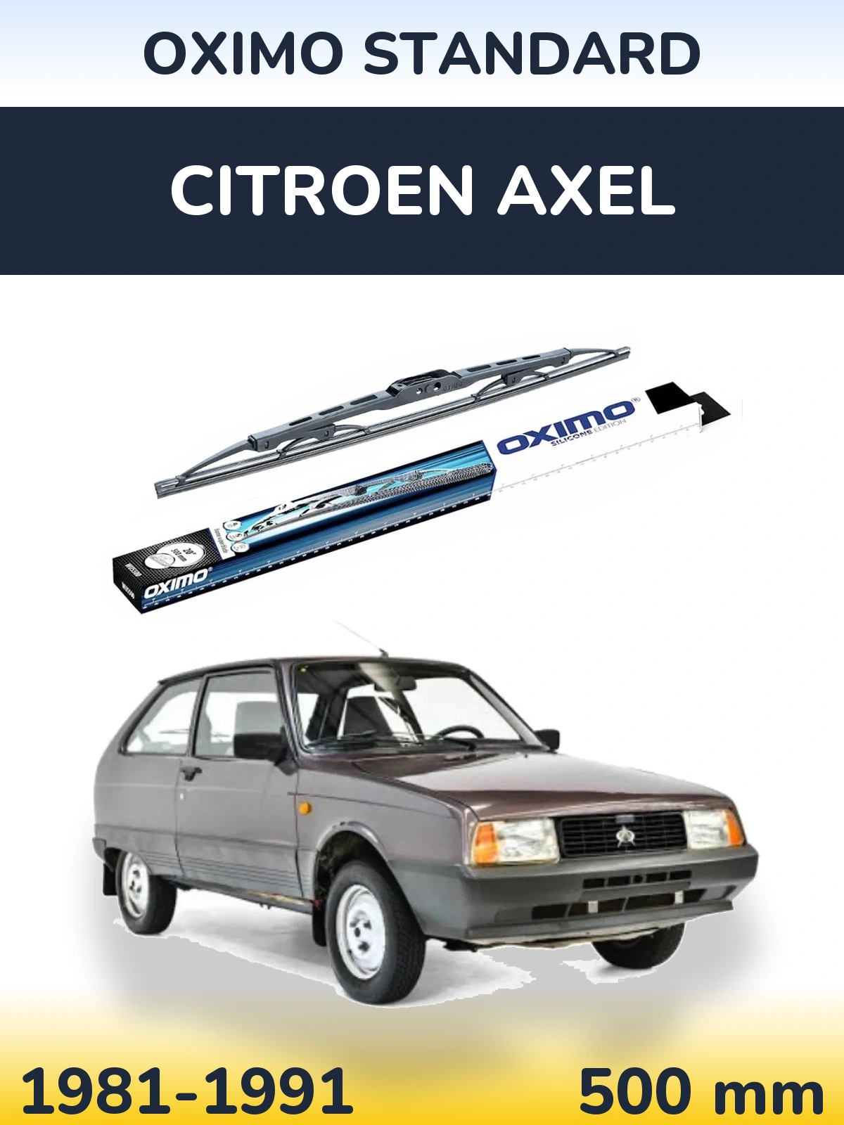 Ștergătoare Oximo Standard pentru Citroen Axel