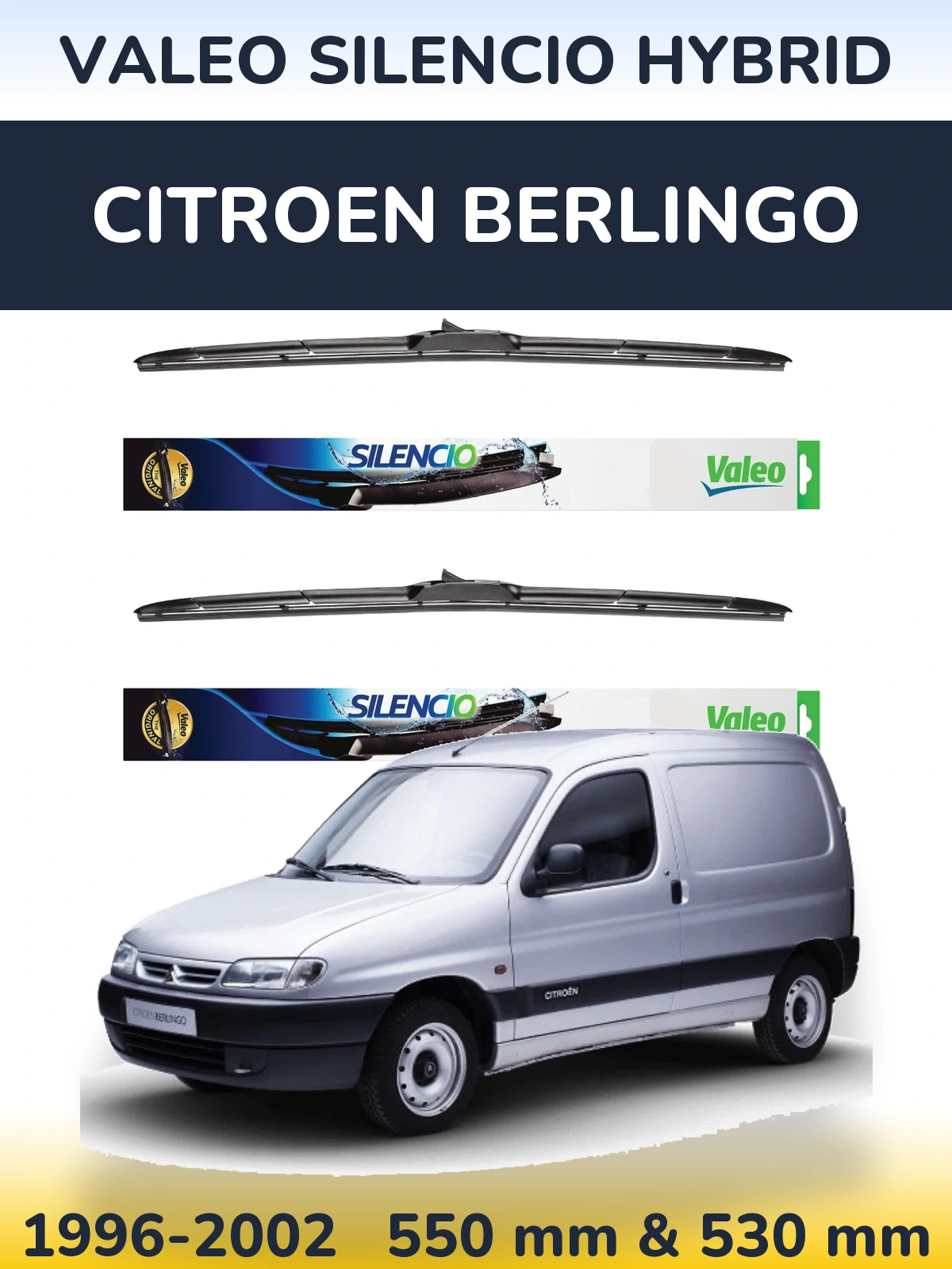 Ștergătoare Valeo Silencio Hybrid pentru Citroen Berlingo