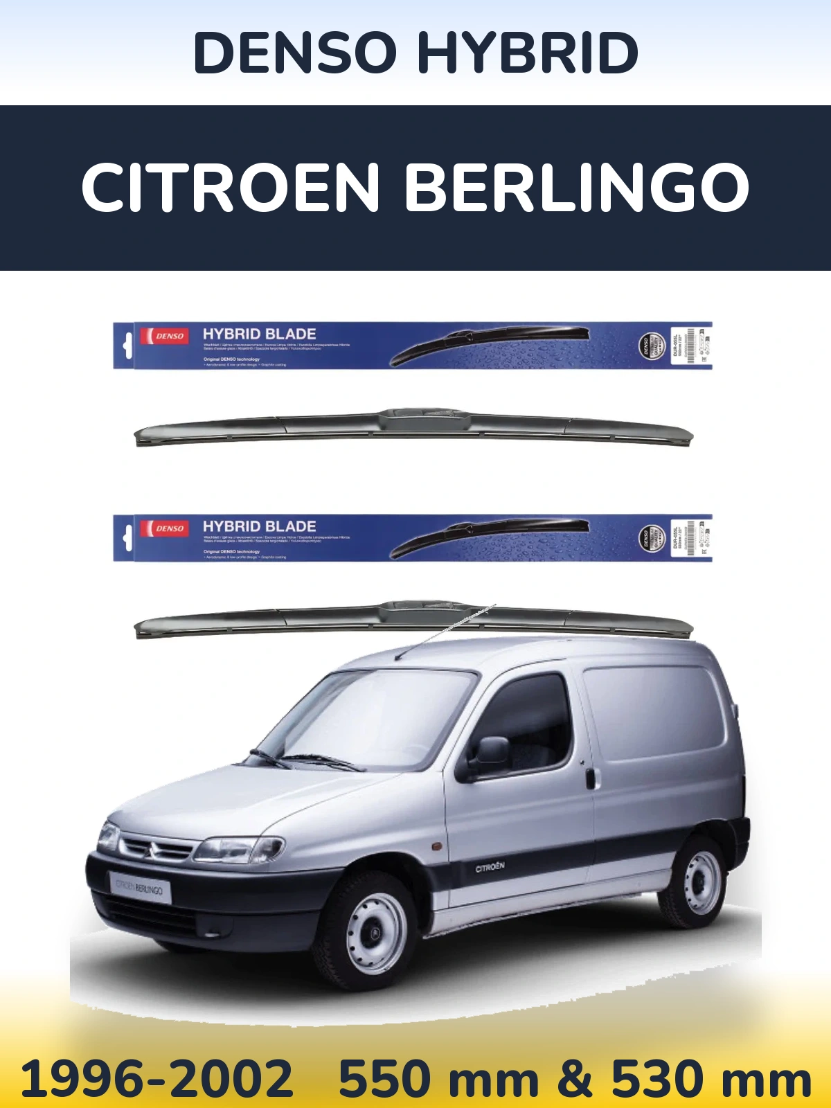 Ștergătoare Denso Hybrid pentru Citroen Berlingo