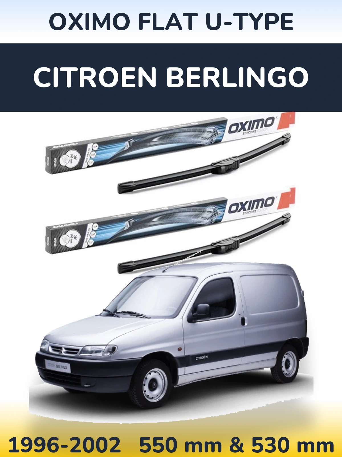 Ștergătoare Oximo Flat U-type pentru Citroen Berlingo