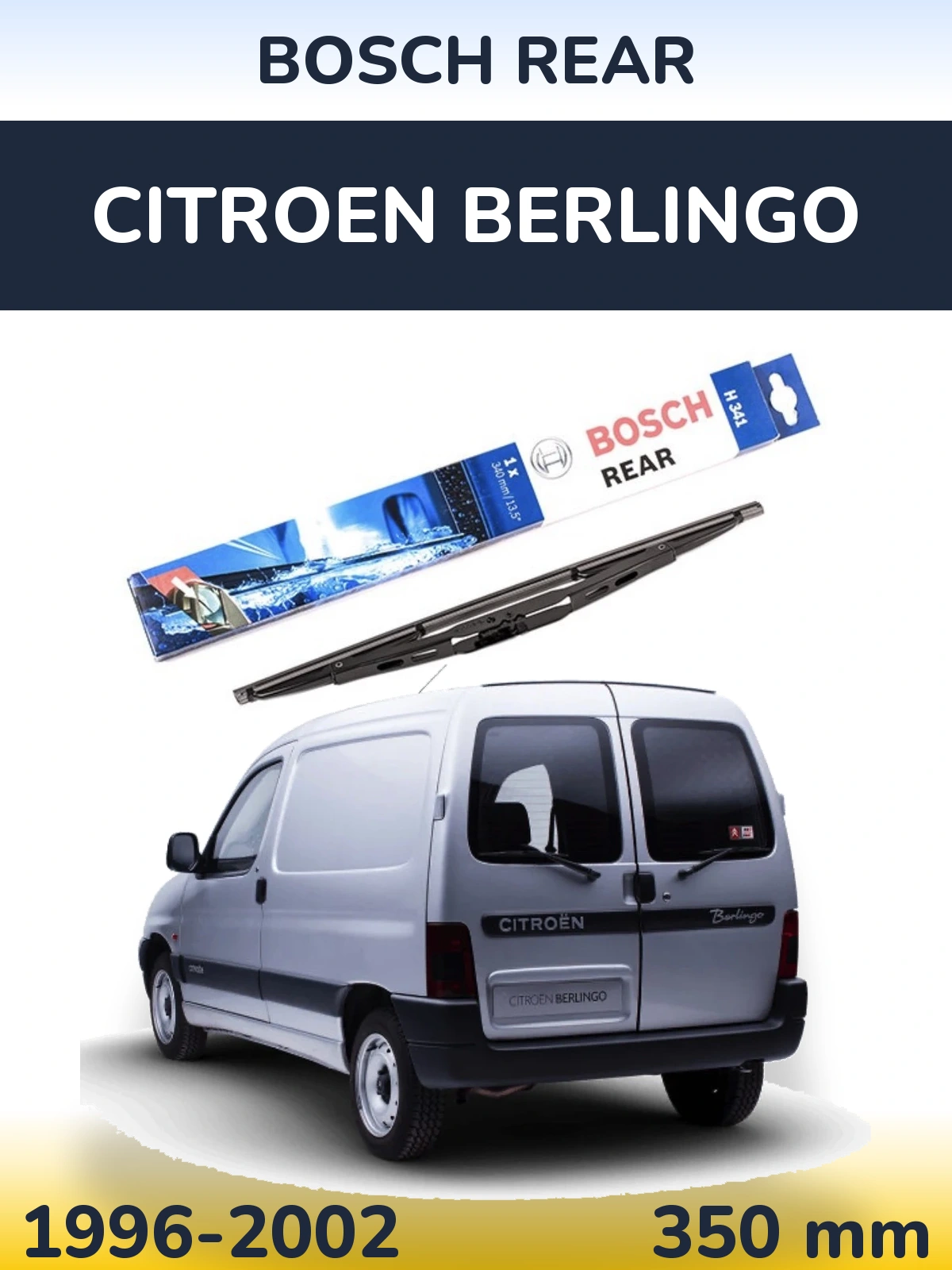 Ștergătoare BOSCH Rear pentru Citroen Berlingo