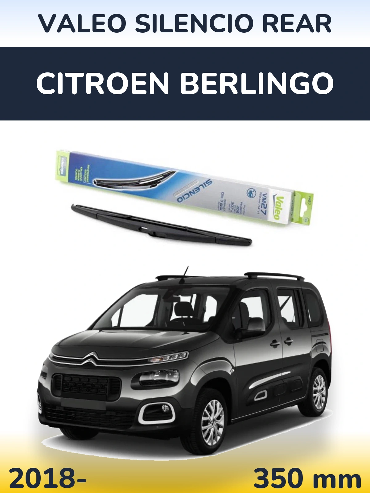 Rear wiper blade Valeo Silencio Rear 350 mm for Citroen Berlingo 2018-2026
