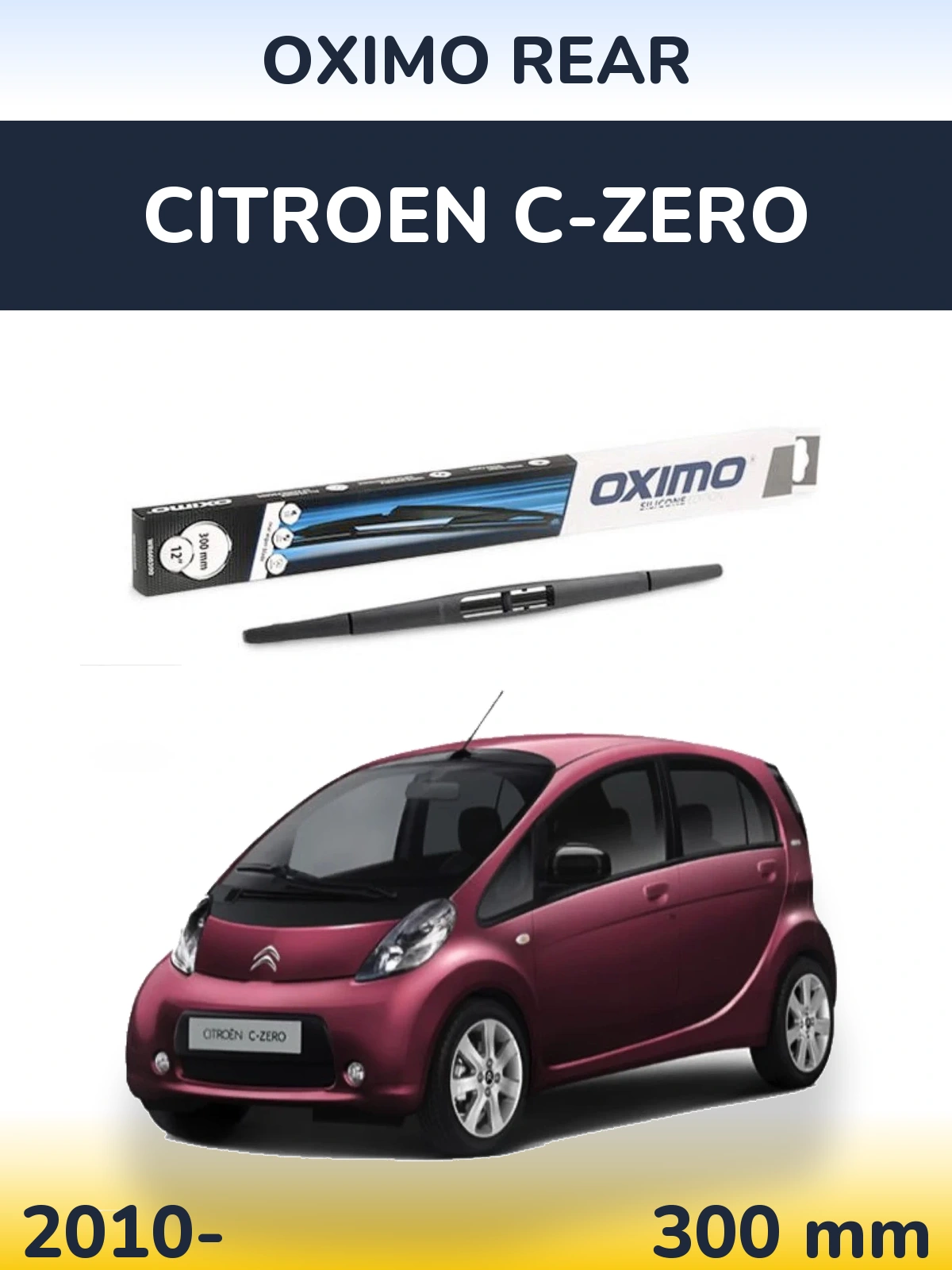 Ștergătoare Oximo Rear pentru Citroen C-Zero
