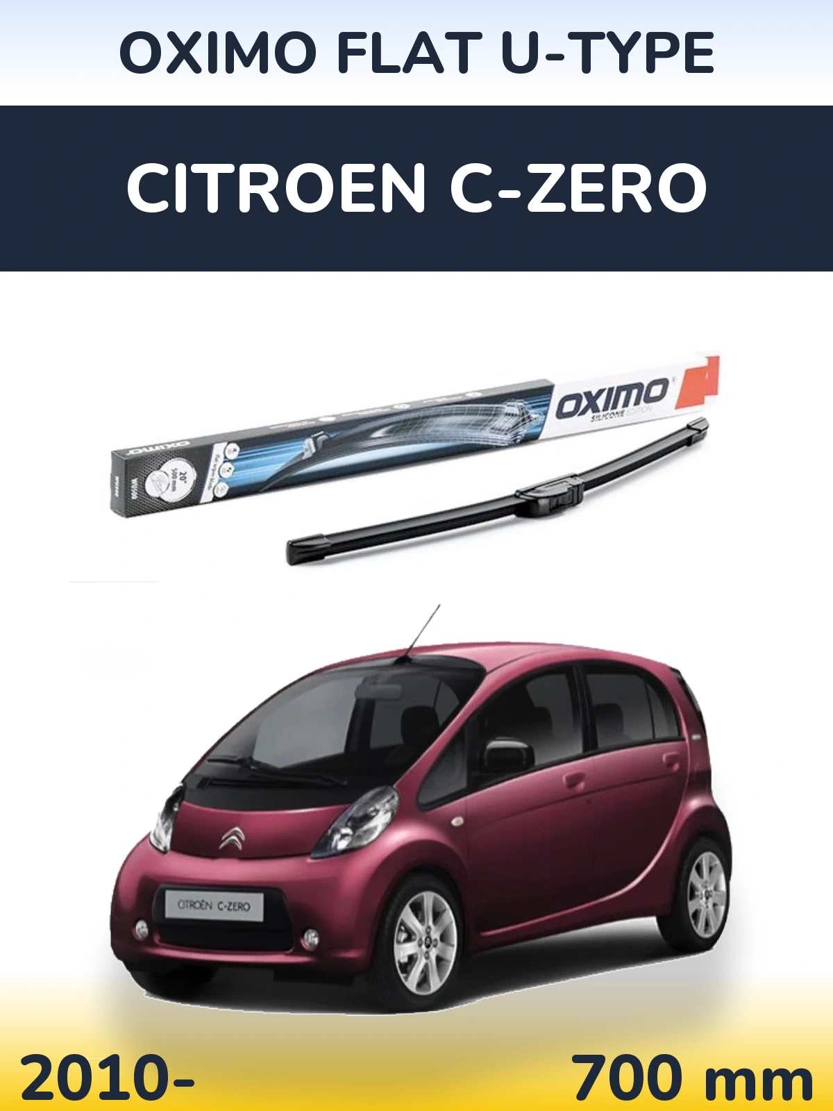 Ștergătoare Oximo Flat U-type pentru Citroen C-Zero