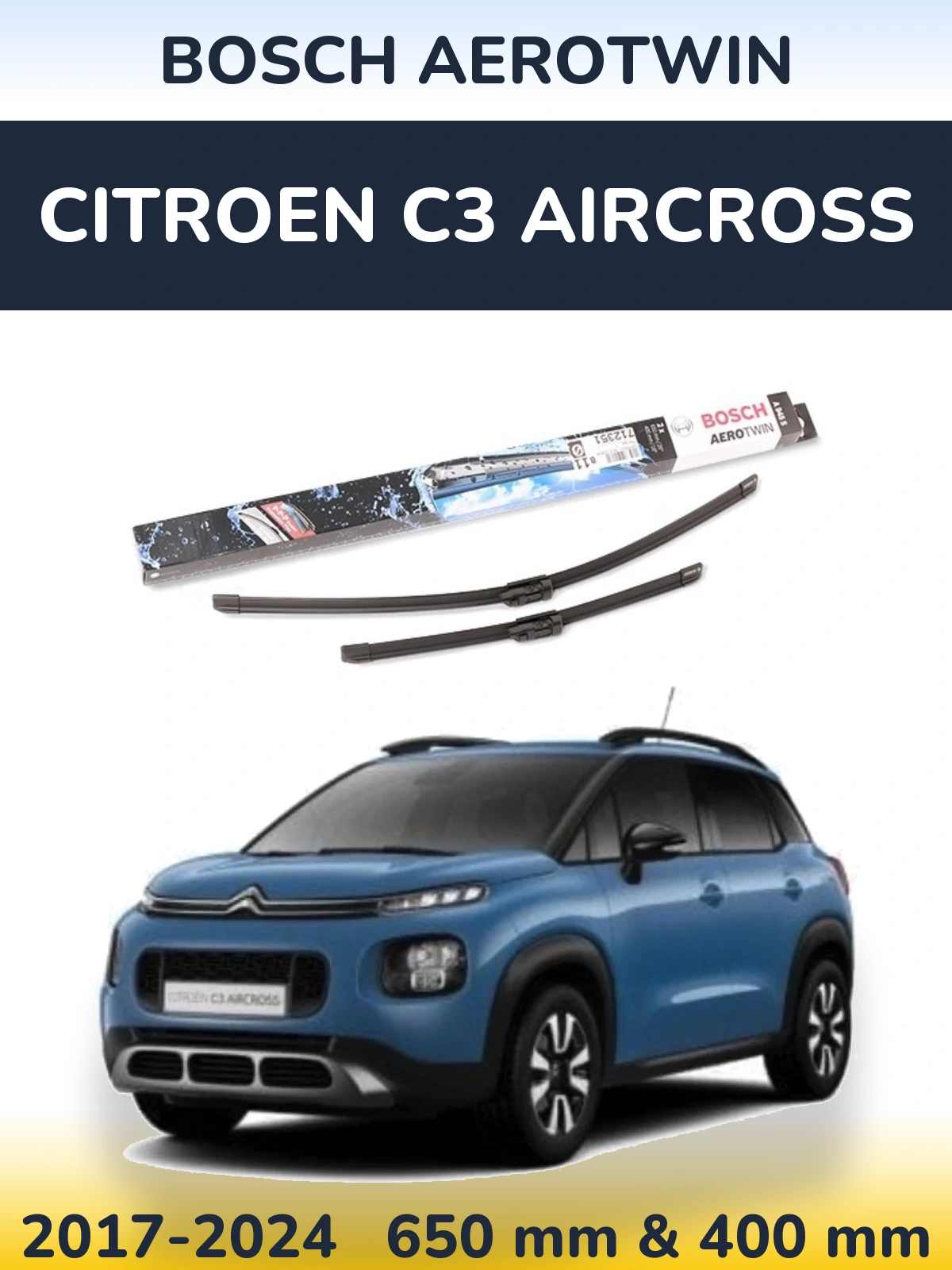 Ștergătoare BOSCH AeroTwin pentru Citroen C3 Aircross