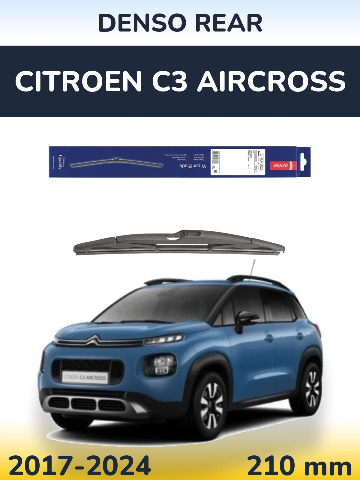 Ștergătoare Denso Rear pentru Citroen C3 Aircross