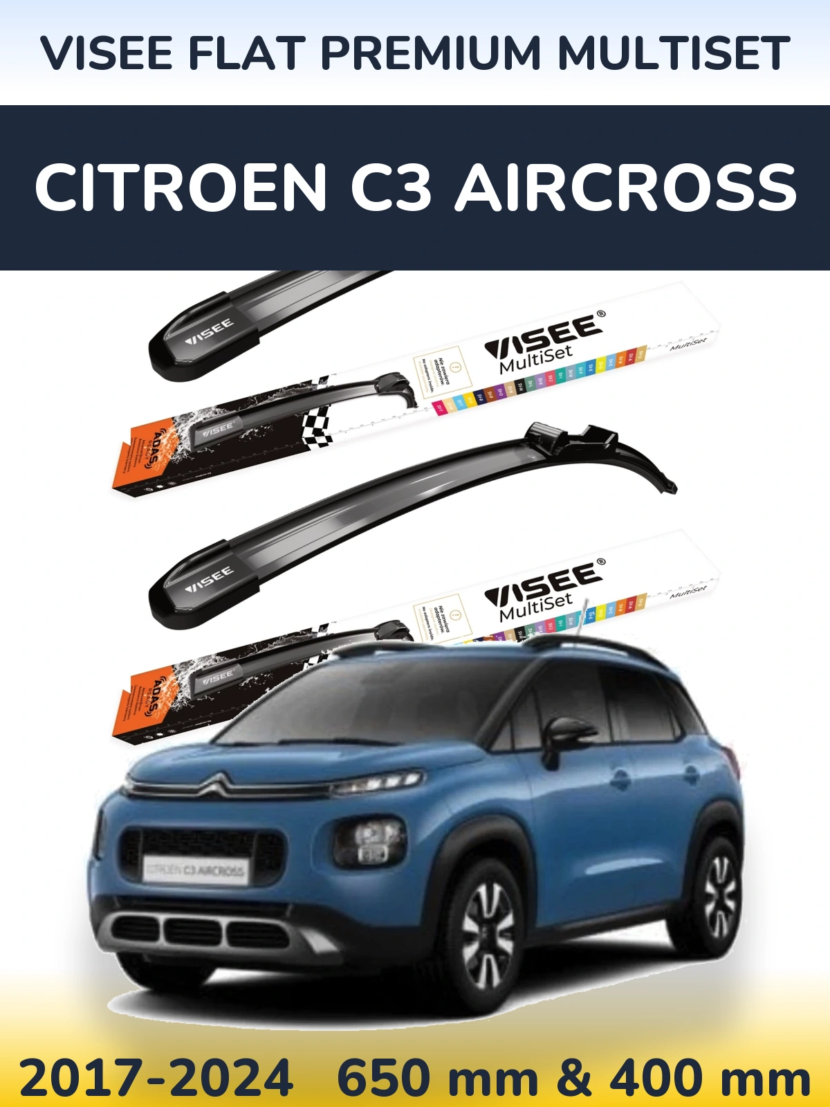 Ștergătoare VISEE FLAT PREMIUM MultiSet pentru Citroen C3 Aircross