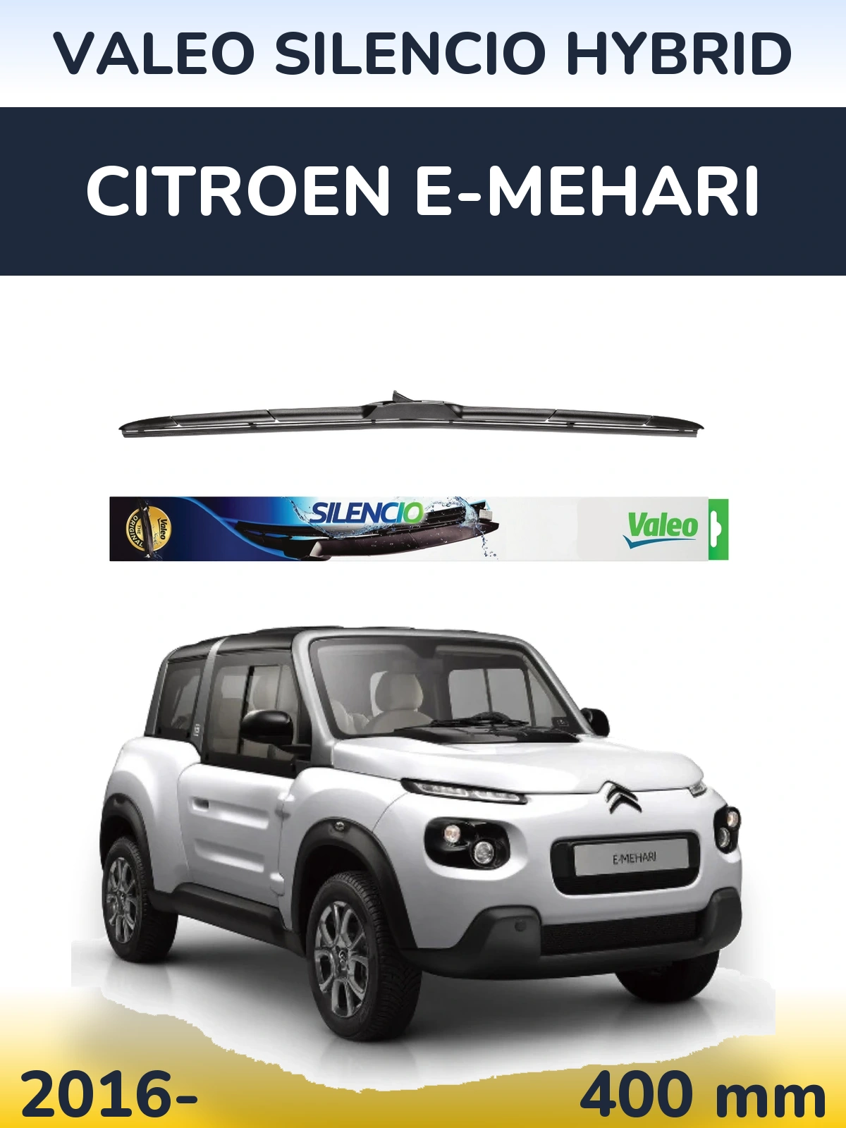 Ștergătoare Valeo Silencio Hybrid pentru Citroen E-Mehari