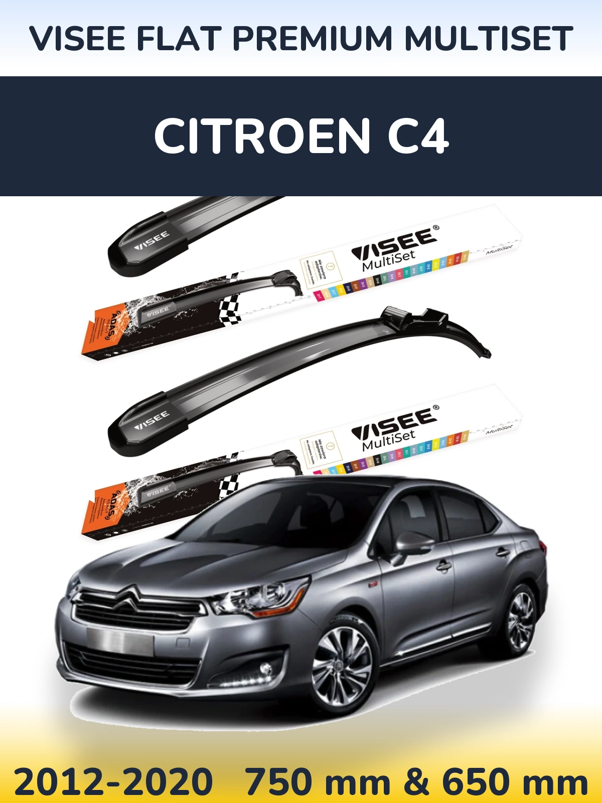 Ștergătoare VISEE FLAT PREMIUM MultiSet pentru Citroen C4