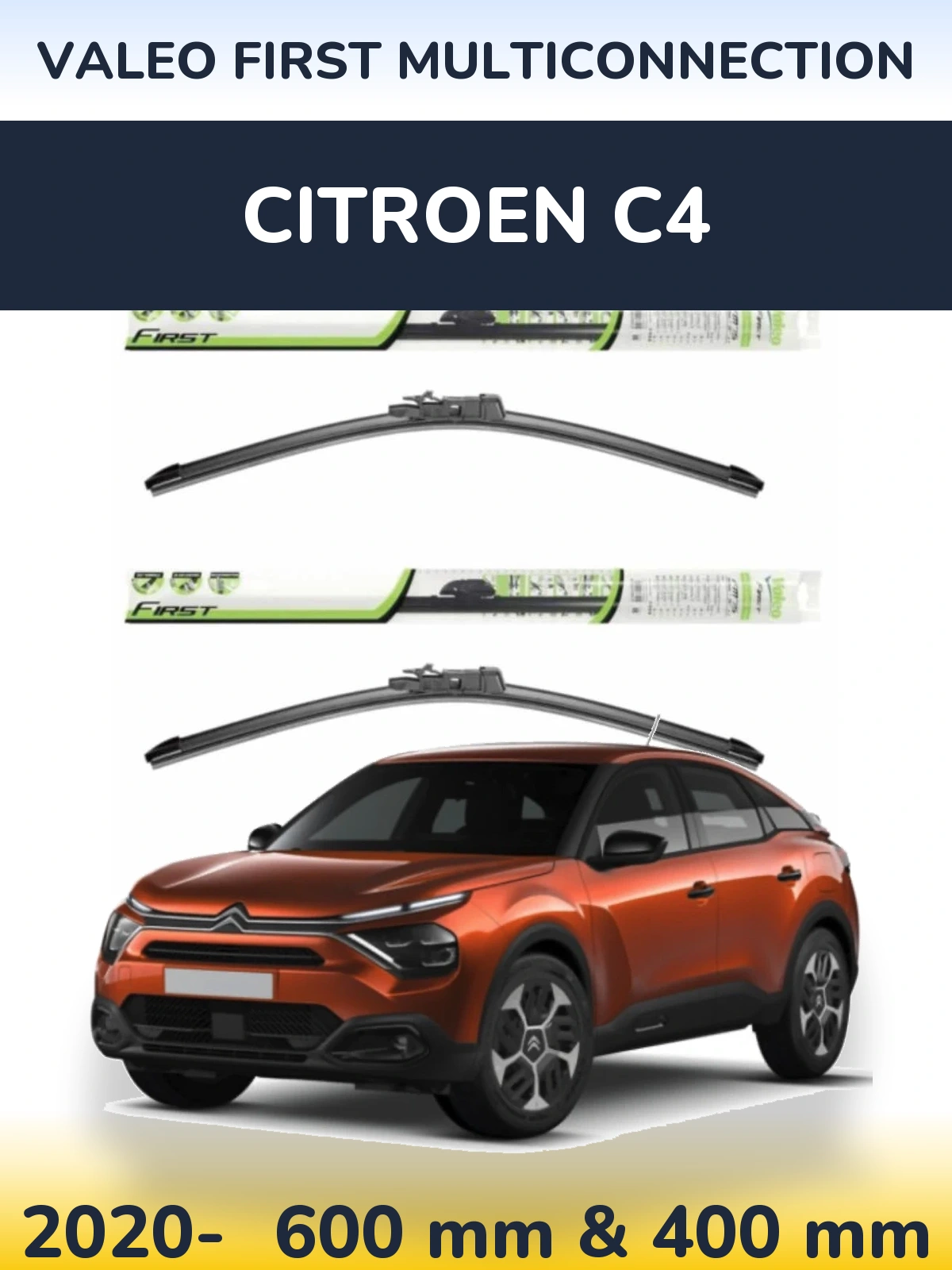 Ștergătoare Valeo First MultiConnection pentru Citroen C4