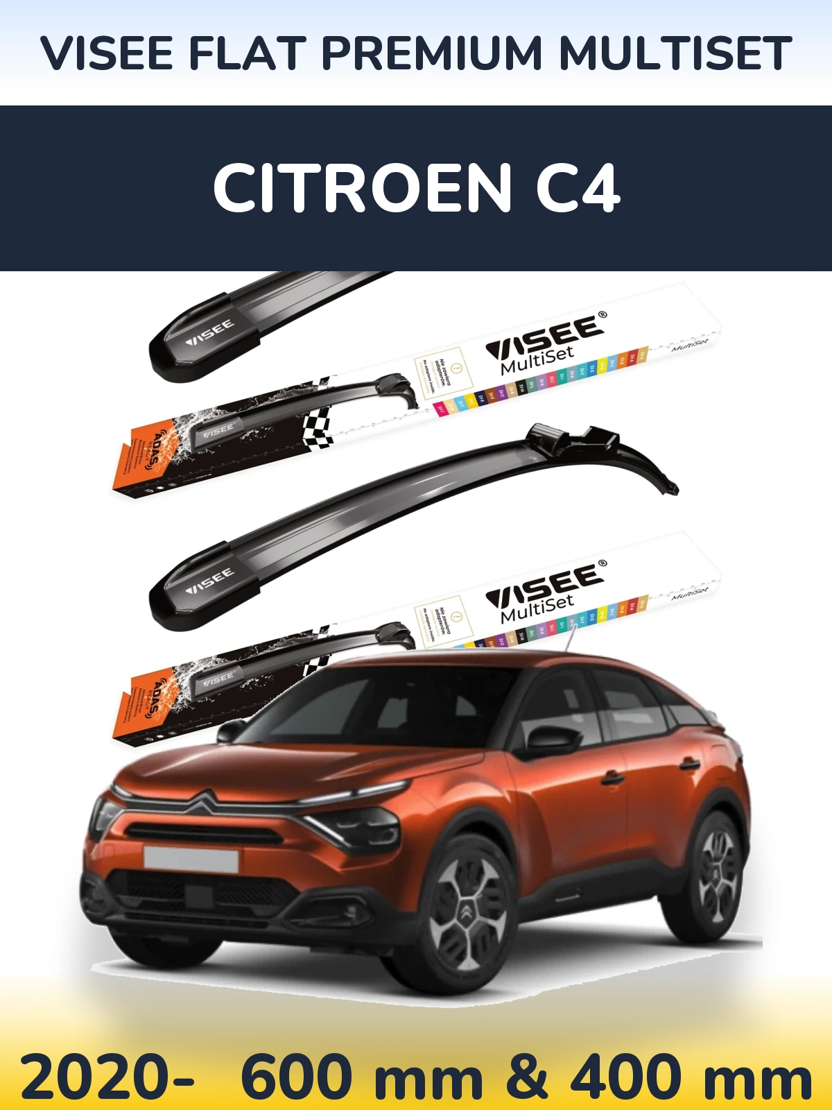 Ștergătoare VISEE FLAT PREMIUM MultiSet pentru Citroen C4